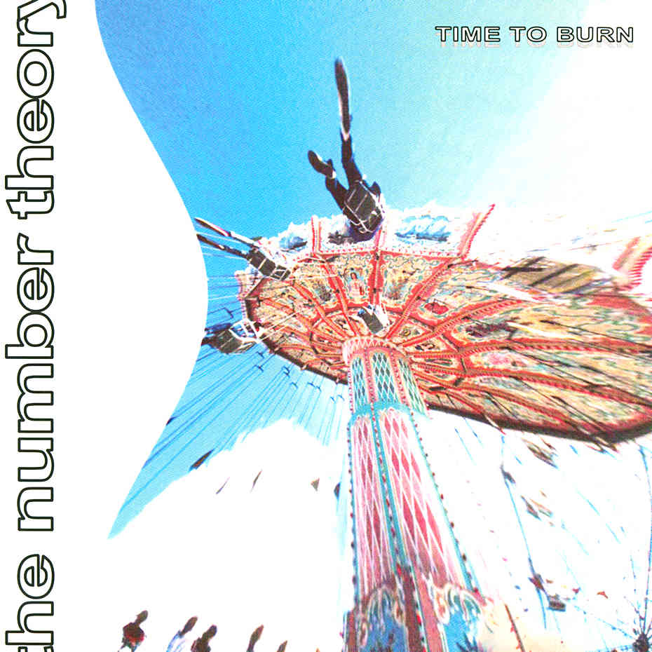 Mountain High from The Number Theory's Time to Burn album